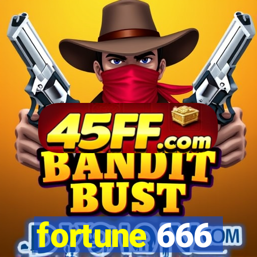fortune 666